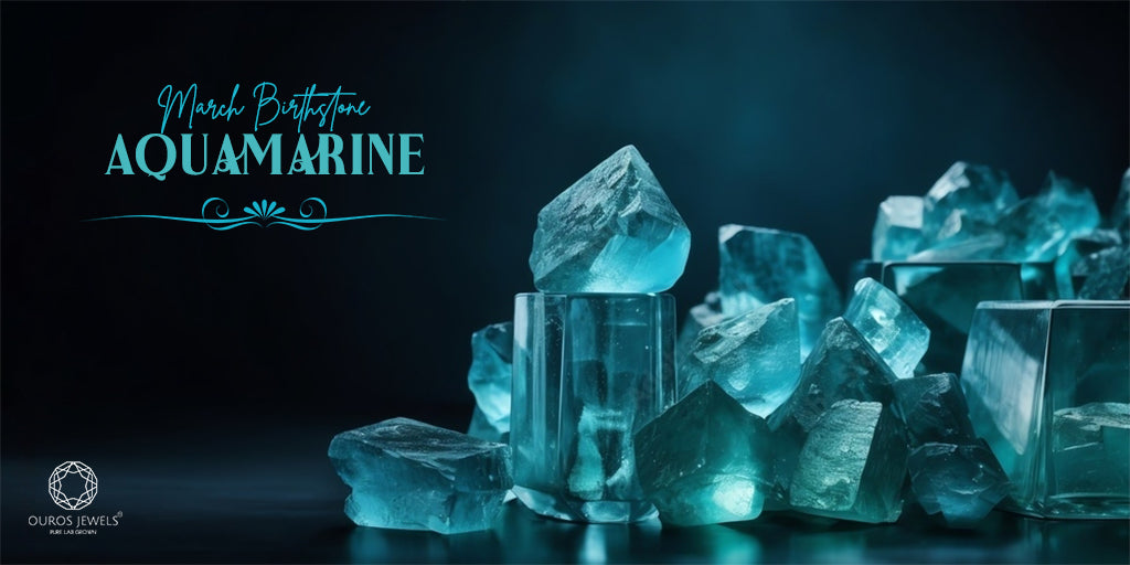 [March Birthstone: Aquamarine]-[ouros jewels]