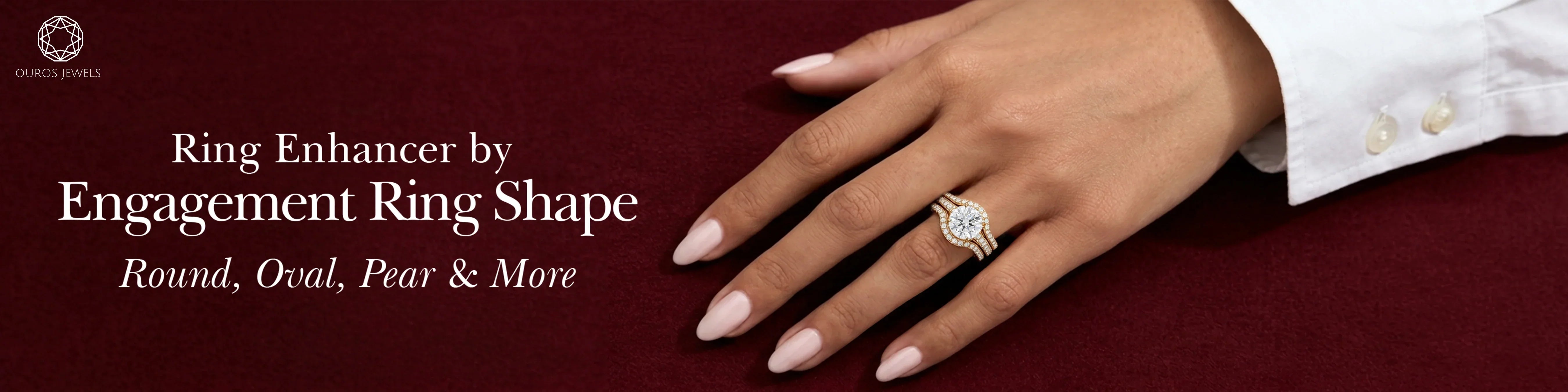 Ring Enhancer for Engagement Ring by Diamond Shape: Fit & Upgrade Guide