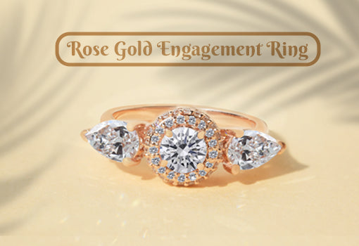 [Rose Gold Engagement Rings What To Know Before Purchase]-[ouros jewels]
