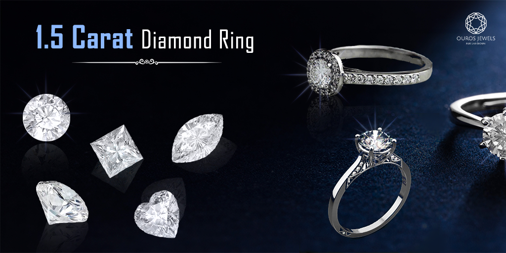 Discovering Our Guide to Find Ideal 1.5 Carat Diamond Ring