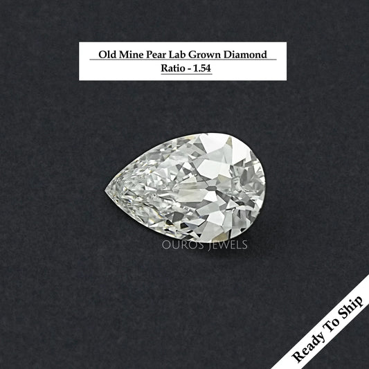 Old Mine Pear Cut Lab Grown Loose Diamond Loose